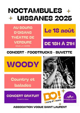 Noctambules Uissanes – WOODY_Le Bourg-d’Oisans