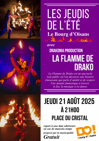 Jeudi du Bourg – Drako’s flame – Drakonia production_Le Bourg-d’Oisans